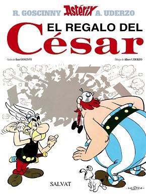 REGALO DEL CESAR, EL (ASTERIX) | 9788434567399 | GOSCINNY, R./ UDERZO, A. | Llibreria Aqualata | Comprar libros en catalán y castellano online | Comprar libros Igualada