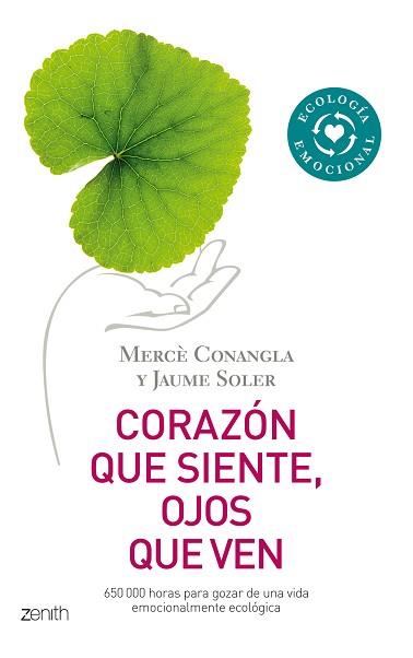 CORAZON QUE SIENTE, OJOS QUE VEN | 9788408080008 | CONANGLA, MERCE / SOLER, JAUME | Llibreria Aqualata | Comprar libros en catalán y castellano online | Comprar libros Igualada