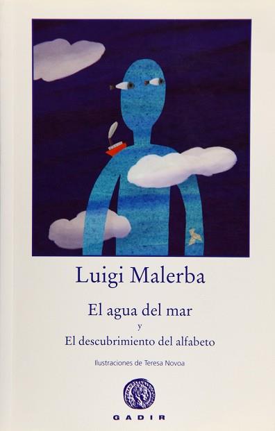 AGUA DEL MAR, EL | 9788496974371 | MALERBA, LUIGI | Llibreria Aqualata | Comprar llibres en català i castellà online | Comprar llibres Igualada