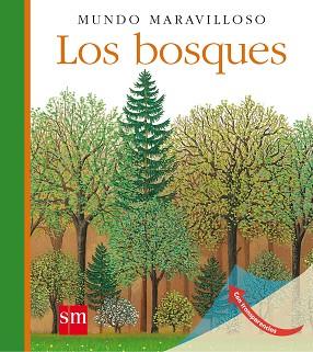 BOSQUES, LOS (MUNDO MARAVILLOSO) | 9788467567502 | METTLER, RENÉ | Llibreria Aqualata | Comprar llibres en català i castellà online | Comprar llibres Igualada