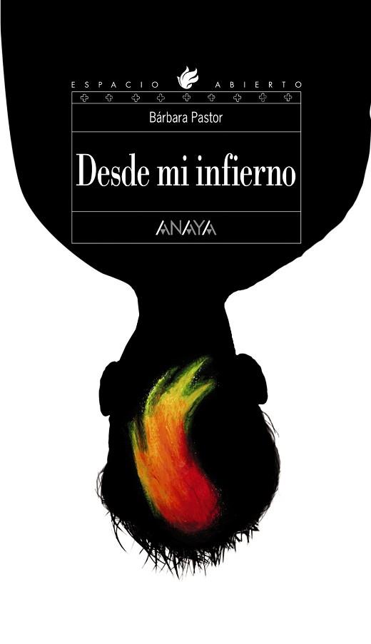 DESDE MI INFIERNO (ESPACIO ABIERTO) | 9788466764957 | Llibreria Aqualata | Comprar libros en catalán y castellano online | Comprar libros Igualada