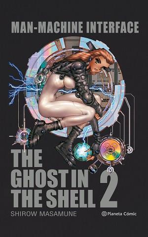 GHOST IN THE SHELL 2: MANMACHINE INTERFACE (EDICIÓN TRAZADO) | 9788491467748 | SHIROW, MASAMUNE | Llibreria Aqualata | Comprar llibres en català i castellà online | Comprar llibres Igualada