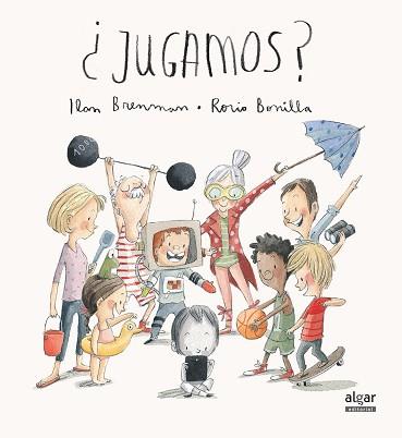 JUGAMOS? | 9788491420644 | BRENMAN, ILAN / BONILL, ROCIO | Llibreria Aqualata | Comprar libros en catalán y castellano online | Comprar libros Igualada