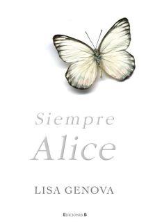 SIEMPRE ALICE | 9788466639125 | GENOVA, LISA | Llibreria Aqualata | Comprar llibres en català i castellà online | Comprar llibres Igualada