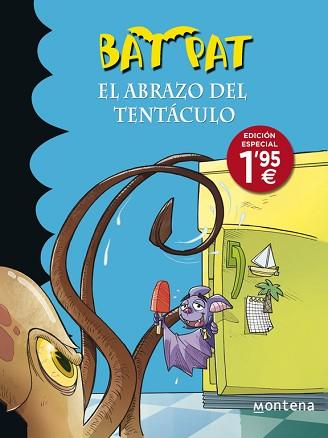 BAT PAT 21. EL ABRAZO DEL TENTÁCULO | 9788490433539 | PAVANELLO, ROBERTO | Llibreria Aqualata | Comprar llibres en català i castellà online | Comprar llibres Igualada