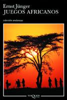 JUEGOS AFRICANOS (ANDANZAS 541) | 9788483102718 | JUNGER, ERNST | Llibreria Aqualata | Comprar libros en catalán y castellano online | Comprar libros Igualada