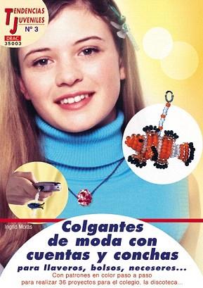 COLGANTES DE MODA CON CUENTAS Y CONCHAS | 9788496365988 | MORAS, INGRID | Llibreria Aqualata | Comprar llibres en català i castellà online | Comprar llibres Igualada