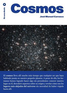 COSMOS (EN UNA DOSIS) | 9788419683892 | MANUEL CARRASCO, JOSÉ | Llibreria Aqualata | Comprar llibres en català i castellà online | Comprar llibres Igualada