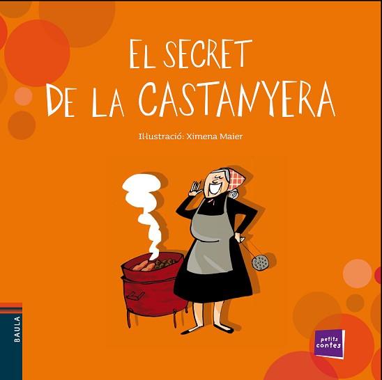 SECRET DE LA CASTANYERA, EL | 9788447930326 | CONTE POPULAR | Llibreria Aqualata | Comprar libros en catalán y castellano online | Comprar libros Igualada