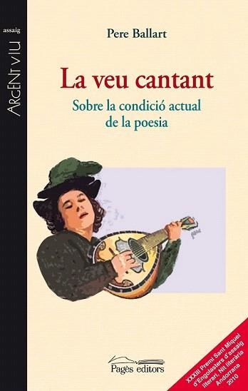 VEU CANTANT, LA | 9788499750804 | BALLART, PERE | Llibreria Aqualata | Comprar llibres en català i castellà online | Comprar llibres Igualada