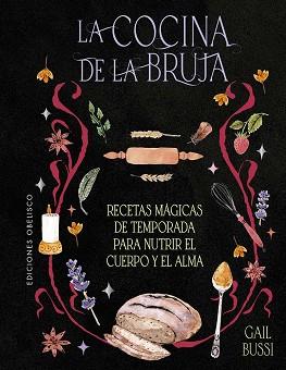 COCINA DE LA BRUJA, LA | 9788411721738 | BUSSI, GAIL | Llibreria Aqualata | Comprar llibres en català i castellà online | Comprar llibres Igualada