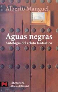 AGUAS NEGRAS (LB L 5542) | 9788420634586 | MANGUEL, ALBERTO | Llibreria Aqualata | Comprar libros en catalán y castellano online | Comprar libros Igualada