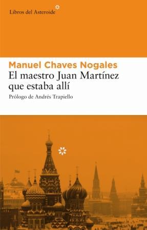 MAESTRO JUAN MARTINEZ QUE ESTABA ALLI  | 9788493501860 | CHAVES NOGALES, MANUEL | Llibreria Aqualata | Comprar llibres en català i castellà online | Comprar llibres Igualada