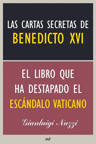 CARTAS SECRETAS DE BENEDICTO XVI, LAS | 9788427039223 | NUZZI, GIANLUIGI | Llibreria Aqualata | Comprar llibres en català i castellà online | Comprar llibres Igualada