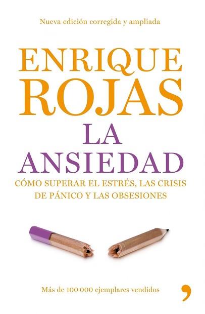 ANSIEDAD, LA | 9788484607625 | ROJAS, ENRIQUE | Llibreria Aqualata | Comprar libros en catalán y castellano online | Comprar libros Igualada