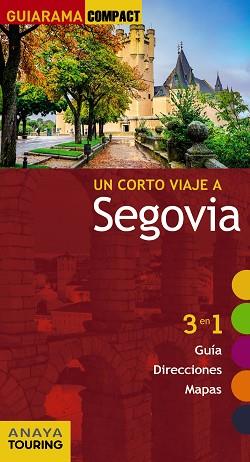 SEGOVIA (GUIARAMA) ED, 2016 | 9788499358383 | SANZ MARTÍN, IGNACIO / AGUIAR, JAVIER/RAMOS, MARÍA | Llibreria Aqualata | Comprar llibres en català i castellà online | Comprar llibres Igualada