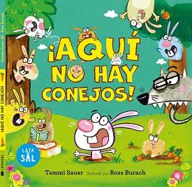 AQUÍ NO HAY CONEJOS | 9788412384185 | SAUER, TAMMI | Llibreria Aqualata | Comprar llibres en català i castellà online | Comprar llibres Igualada