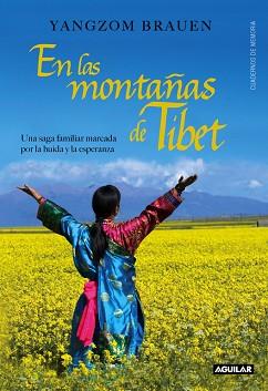 EN LAS MONTAÑAS DEL TIBET | 9788403012875 | BRAUEN, YANGZOM | Llibreria Aqualata | Comprar llibres en català i castellà online | Comprar llibres Igualada