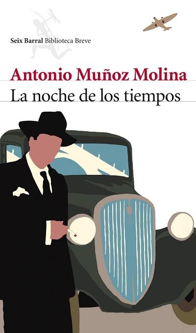 NOCHE DE LOS TIEMPOS, LA | 9788432212758 | MUÑOZ MOLINA, ANTONIO | Llibreria Aqualata | Comprar libros en catalán y castellano online | Comprar libros Igualada