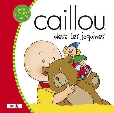 CAILLOU DESA LES SEVES JOGUINES, EN | 9788447460052 | SANSCHAGRIN, JOCELINE (1950- ) | Llibreria Aqualata | Comprar llibres en català i castellà online | Comprar llibres Igualada