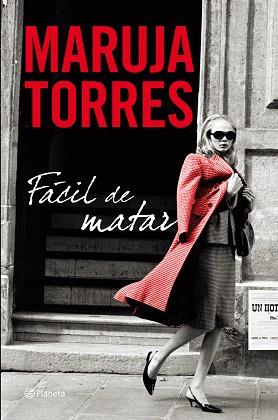 FACIL DE MATAR | 9788408101451 | TORRES, MARUJA | Llibreria Aqualata | Comprar llibres en català i castellà online | Comprar llibres Igualada