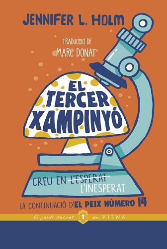 TERCER XAMPINYÓ, EL | 9788418908255 | HOLM, JENNIFER L. | Llibreria Aqualata | Comprar libros en catalán y castellano online | Comprar libros Igualada