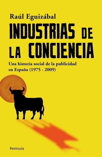 INDUSTRIAS DE LA CONCIENCIA | 9788483078785 | EGUIZABAL, RAUL | Llibreria Aqualata | Comprar libros en catalán y castellano online | Comprar libros Igualada