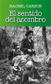 SENTIDO DEL ASOMBRO, EL  | 9788499201474 | CARSON, RACHEL | Llibreria Aqualata | Comprar llibres en català i castellà online | Comprar llibres Igualada