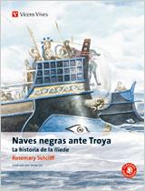 NAVES NEGRAS ANTE TROYA. LA HISTORIA DE LA ILIADA | 9788431648893 | SUTCLIFF, ROSEMARY | Llibreria Aqualata | Comprar libros en catalán y castellano online | Comprar libros Igualada