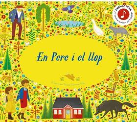 EN PERE I EL LLOP | 9788413493893 | MORTIMER, HELEN/O'KEEFFE, MATTHEW | Llibreria Aqualata | Comprar llibres en català i castellà online | Comprar llibres Igualada