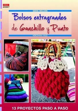 BOLSOS EXTRAGRANDES DE GANCHILLO Y PUNTO | 9788498742794 | HUG, VERONIKA | Llibreria Aqualata | Comprar llibres en català i castellà online | Comprar llibres Igualada