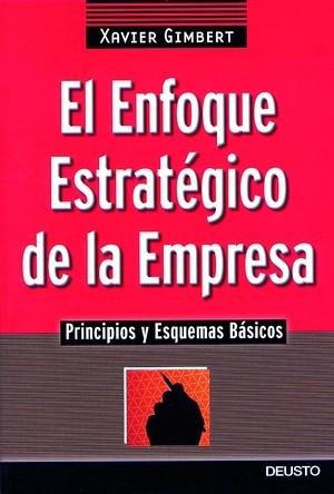 ENFOQUE ESTRATEGICO DE LA EMPRESA, EL | 9788423420254 | GIMBERT, XAVIER | Llibreria Aqualata | Comprar llibres en català i castellà online | Comprar llibres Igualada