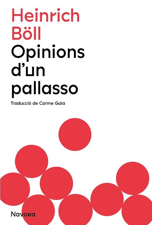 OPINIONS D'UN PALLASSO | 9788419179883 | BÖLL, HEINRICH | Llibreria Aqualata | Comprar libros en catalán y castellano online | Comprar libros Igualada