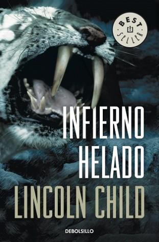 INFIERNO HELADO (BEST SELLER 651-4) | 9788499891873 | CHILD, LINCOLN | Llibreria Aqualata | Comprar llibres en català i castellà online | Comprar llibres Igualada