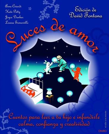 LUCES DE AMOR. CUENTOS PARA LEER A TU HIJO | 9788497545440 | FONTANA, DAVID | Llibreria Aqualata | Comprar llibres en català i castellà online | Comprar llibres Igualada