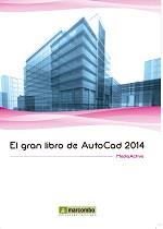 GRAN LIBRO DE AUTOCAD 2014, EL | 9788426721532 | MEDIAACTIVE | Llibreria Aqualata | Comprar llibres en català i castellà online | Comprar llibres Igualada