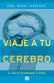 VIAJE A TU CEREBRO | 9788466651790 | CASAFONT VILAR, MARÍA ROSA | Llibreria Aqualata | Comprar libros en catalán y castellano online | Comprar libros Igualada