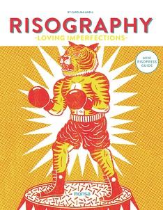 RISOGRAPHY. LOVING IMPERFECTIONS | 9788416500581 | MONSA | Llibreria Aqualata | Comprar libros en catalán y castellano online | Comprar libros Igualada