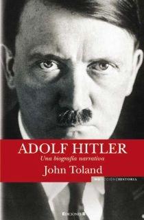 ADOLF HITLER (NO FICCON HISTORIA) | 9788466638975 | TOLAND, JOHN | Llibreria Aqualata | Comprar libros en catalán y castellano online | Comprar libros Igualada