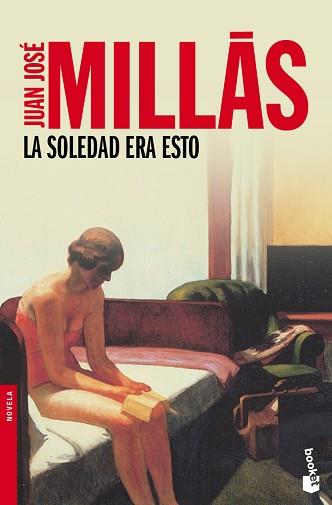 SOLEDAD ERA ESTO, LA (BOOKET 2122) | 9788423342099 | MILLAS, JUAN JOSE | Llibreria Aqualata | Comprar llibres en català i castellà online | Comprar llibres Igualada