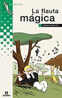 FLAUTA MAGICA, LA (GRUMETS VERDS 77) | 9788424623425 | DESCLOT, MIQUEL | Llibreria Aqualata | Comprar libros en catalán y castellano online | Comprar libros Igualada