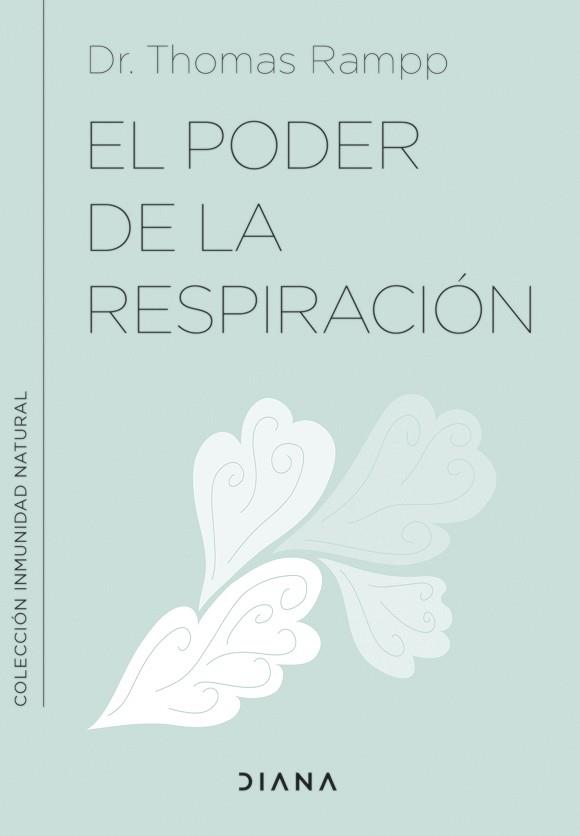 PODER DE LA RESPIRACIÓN, EL | 9788411190213 | RAMPP, DR. THOMAS | Llibreria Aqualata | Comprar llibres en català i castellà online | Comprar llibres Igualada