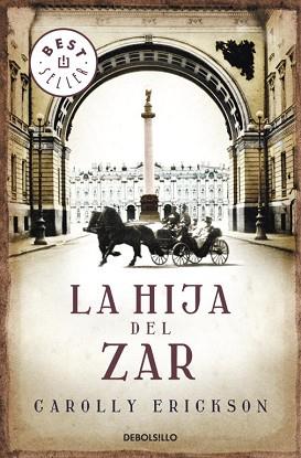 HIJA DE ZAR, LA (BEST SELLER 869) | 9788499087375 | ERICKSON, CAROLLY | Llibreria Aqualata | Comprar libros en catalán y castellano online | Comprar libros Igualada