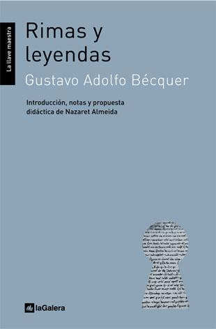 RIMAS Y LEYENDAS (LA LLAVE MAESTRA 2) | 9788441209763 | BECQUER, GUSTAVO ADOLFO | Llibreria Aqualata | Comprar libros en catalán y castellano online | Comprar libros Igualada