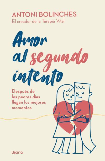 AMOR AL SEGUNDO INTENTO | 9788418714368 | BOLINCHES, ANTONI | Llibreria Aqualata | Comprar llibres en català i castellà online | Comprar llibres Igualada