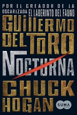 NOCTURNA (TRILOGIA DE LA OSCURIDAD I) | 9788483651483 | DEL TORO, GUILLERMO / HOGAN, CHUCK | Llibreria Aqualata | Comprar llibres en català i castellà online | Comprar llibres Igualada