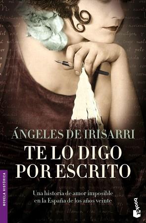 TE LO DIGO POR ESCRITO (BOOKET 6029) | 9788427033993 | IRISARRI, ÁNGELES DE | Llibreria Aqualata | Comprar llibres en català i castellà online | Comprar llibres Igualada