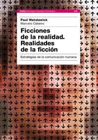 FICCIONES DE LA REALIDAD. REALIDADES DE LA FICCION (PPP 238) | 9788449321429 | WATZLAWICK, PAUL | Llibreria Aqualata | Comprar llibres en català i castellà online | Comprar llibres Igualada