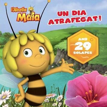 ABELLA MAIA. UN DIA ATRAFEGAT! | 9788499328614 | DIVERSOS AUTORS | Llibreria Aqualata | Comprar libros en catalán y castellano online | Comprar libros Igualada