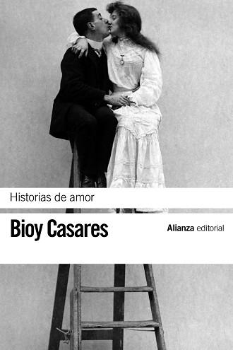 HISTORIAS DE AMOR | 9788420673622 | BIOY CASARES, ADOLFO | Llibreria Aqualata | Comprar llibres en català i castellà online | Comprar llibres Igualada